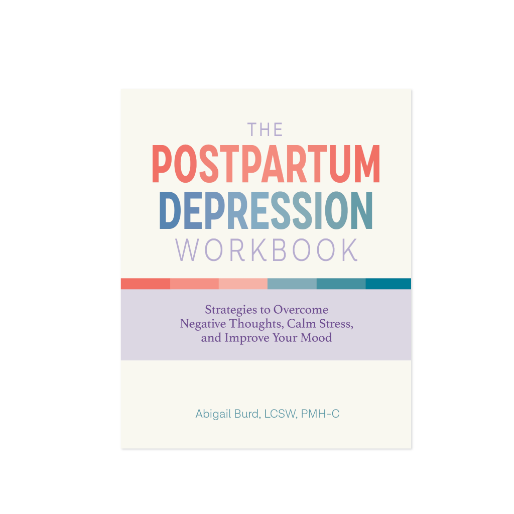 The Postpartum Depression Workbook